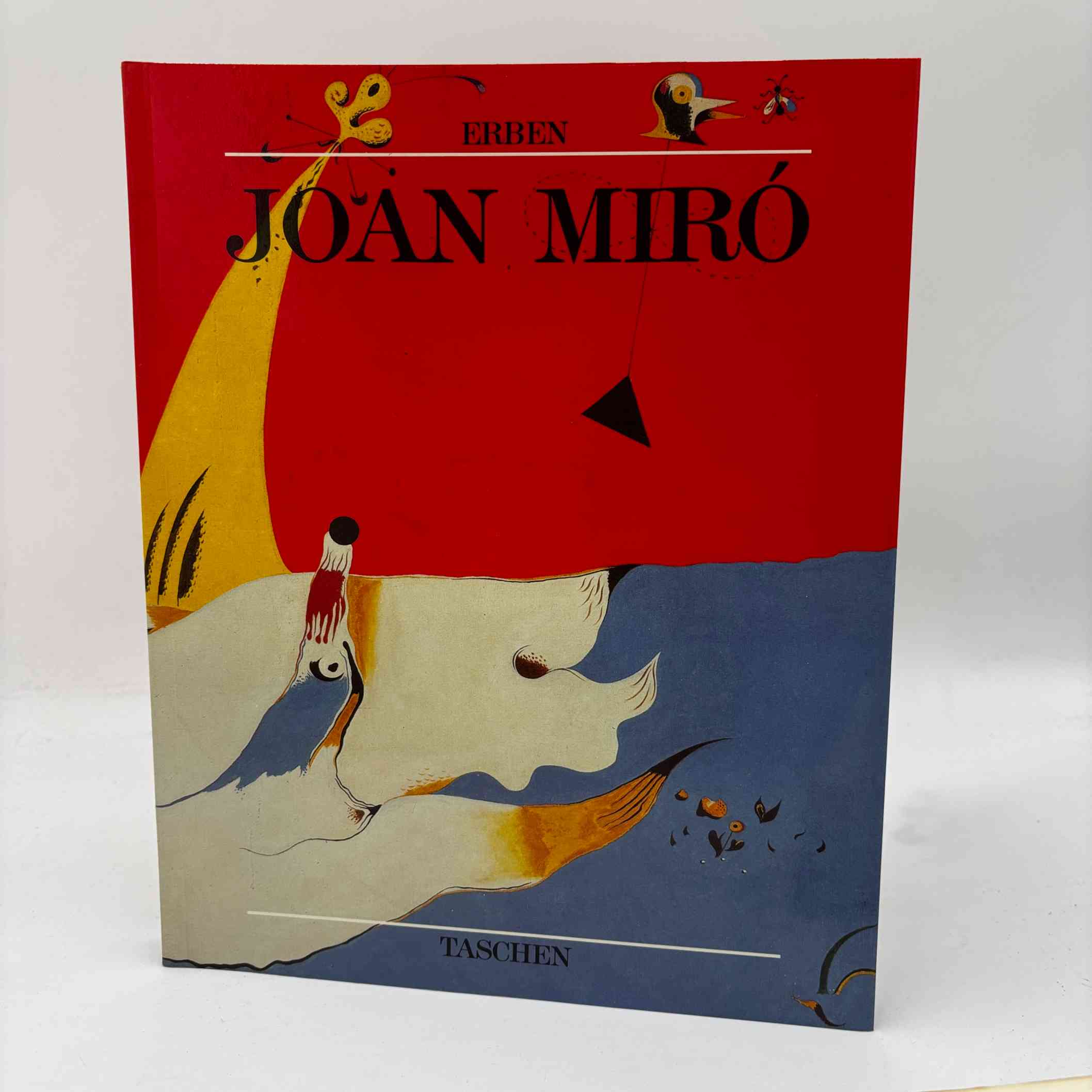 Walther Erben: Joan Miró 1893 - 1983 - Menneske og værk
