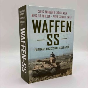 Claus Bundgård Christensen, Niels Bo Poulsen og Peter Scharff Smith: Waffen-SS - Europas nazistiske soldater