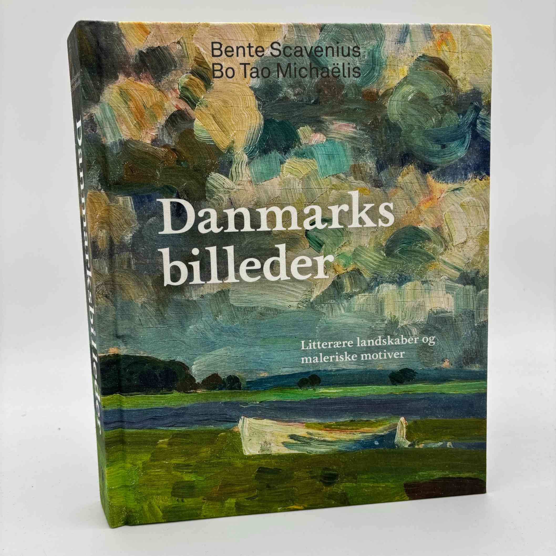Bo Tao Michaelis og Bente Scavenius: Danmarks billeder - litterære landskaber og maleriske motiver