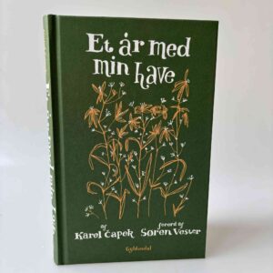 Karel Čapek: Et år med min have