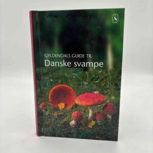 Torben Gang Rasmussen: Gyldendals guide til danske svampe