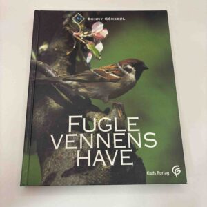 Benny Génsbøl: Fuglevennens have