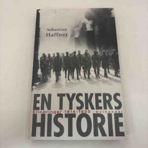 Sebastian Haffner: En tyskers historie (fra rygerhjem)