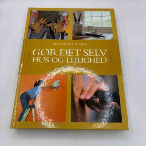 Erik Boile: Politikens store gør-det-selv - hus og lejlighed