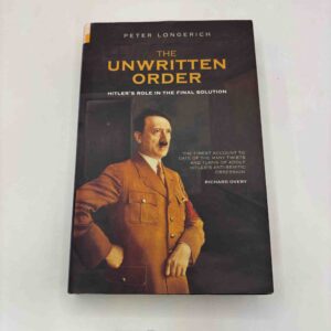 Peter Longerich: The Unwritten order