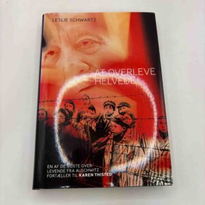 Leslie Schwartz: At overleve helvede