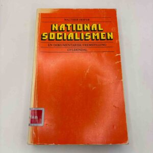 Walther Hofer: Nationalsocialismen