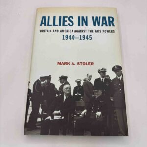 Mark A. Stoler: Allies in war (fra rygerhjem)