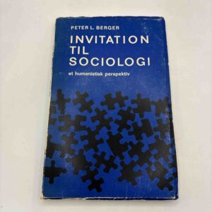 Peter L. Berger: Invitation til sociologi