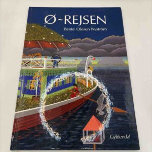 Bente Olesen Nyström: Ø-rejsen