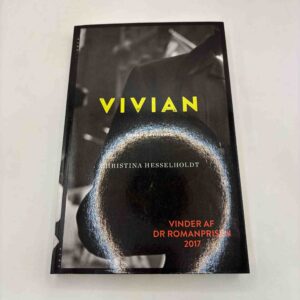 Christina Hesselholdt: Vivian - roman