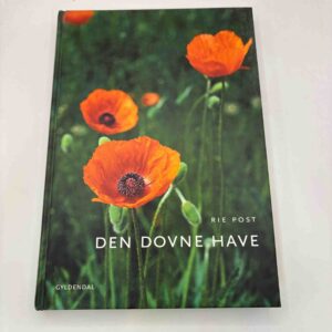 Rie Post: Den dovne have