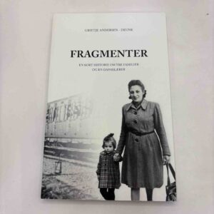 Grietje Andersen-Deunk: Fragmenter