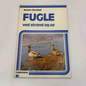 Benny Génsbøl: Fugle ved strand og sø
