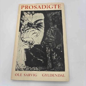 Ole Sarvig: Prosadigte