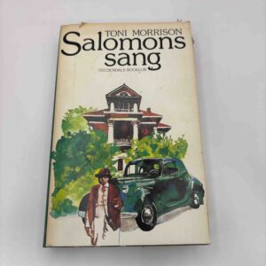 Toni Morrison - Salomons sang - roman