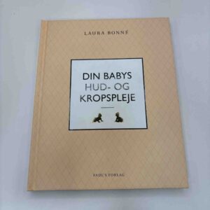 Laura Bonné - Din babys hud- og kropspleje