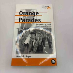 Dominic Bryan: Orange Parades