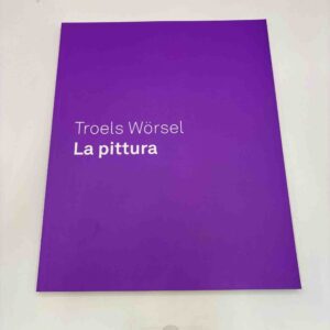 Troels Wörsel - La Pittura (dansk)