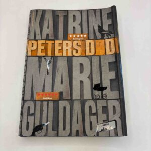 Katrine Marie Guldager: Peters død (fjerde bind i serien)