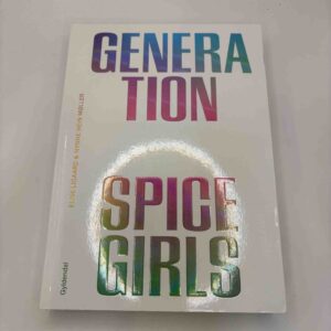 Elise Ligaard: Generation Spice Girls