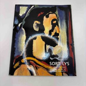 Sort lys - religiøse værker af Georges Rouault