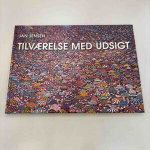 Jan Jensen: Tilværelse med udsigt