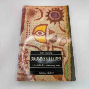 Bent Fausing: Drømmebilleder