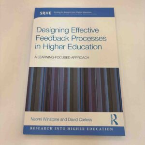 Designing Effective Feedback Processes in Higher Education