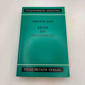 Immanuel Kant: Kritik der urteilskraft (tysk)