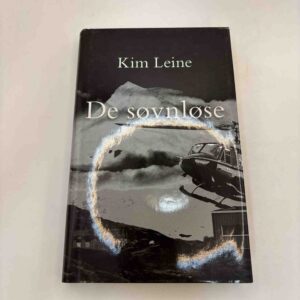 Kim Leine: De søvnløse - roman