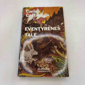 Carlos Castaneda - Eventyrenes tale