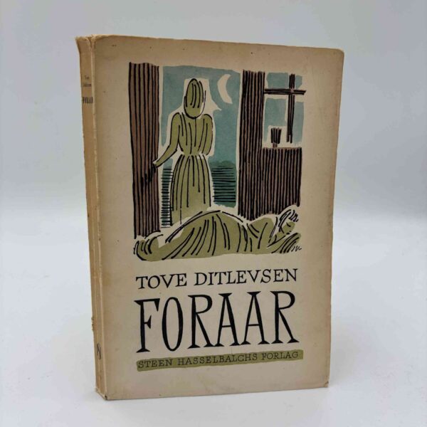 Tove Ditlevsen: Foraar