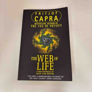 Fritjof Capra: The Web of Life