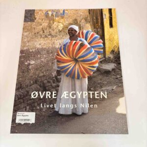 Øvre Ægypten - Livet langs Nilen