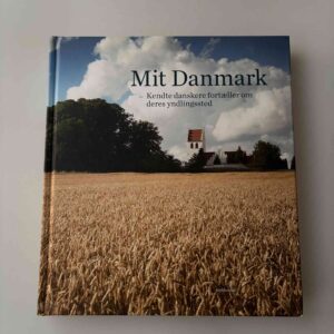 Ole Knudsen og Ole Sønnichsen: Mit danmark - Kendte danskere fortæller om deres yndlingssted