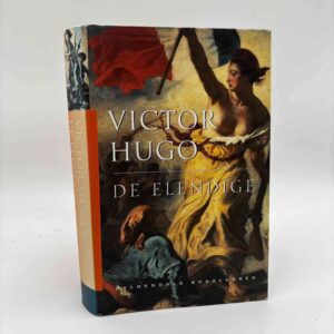 Victor Hugo: De elendige