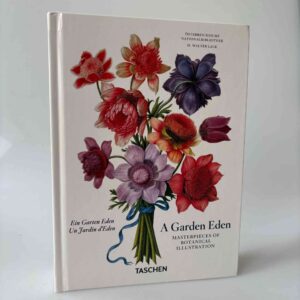 H. Walter Lack: A Garden Eden. Masterpieces of Botanical Illustration