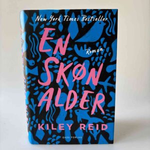 Kiley Read: En skøn alder - roman