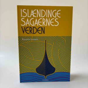 Annette Lassen: Islændingesagaernes verden