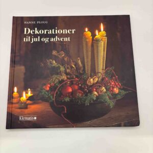 Hanne Ploug: Dekorationer til jul og advant
