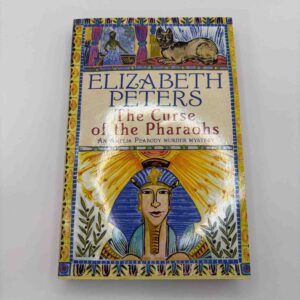 Elizabeth Peters: The Curse of the Pharaohs