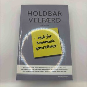 Holdbar velfærd - antologi