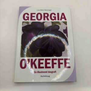 Georgia O'keeffe - en illustreret biografi