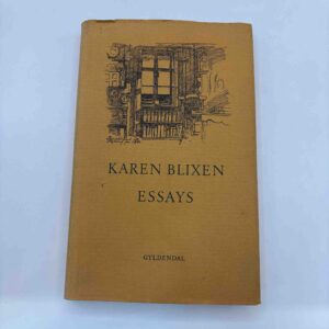 Karen Blixen: Essays