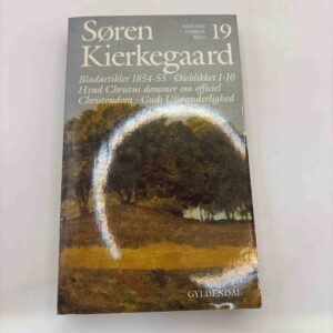 Søren Kierkegaard: Samlede værker - bind 19