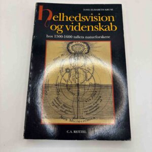 Tove Elisabeth Kruse: Helhedsvision og videnskab