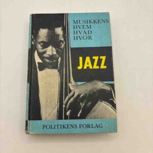 Musikkens - hvem - hvad - hvor - jazz
