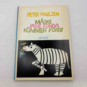 Peter Poulsen: Måske Jane Fonda kommer forbi
