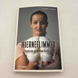 Yvonne Schantz: Hjerteflimmer - Historien om Milena Penkowa